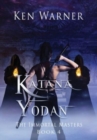 Katana Yodan : The Immortal Masters - Book