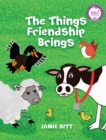 The Things Friendship Brings - Book