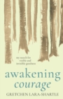 Awakening Courage - Book