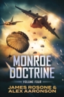 Monroe Doctrine : Volume IV - Book