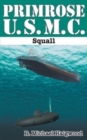 Primrose U.S.M.C. : Squall - Book