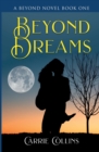 Beyond Dreams - Book