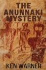 The Anunnaki Mystery - Book