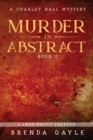 Murder in Abstract : Large Print - Book