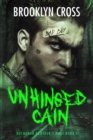 Unhinged Cain - Book