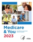 Medicare & You 2023 : The Official U.S. Government Medicare Handbook - Book