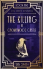 The Killing at Crowswood Castle - Book