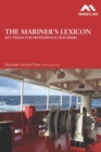 The Mariner's Lexicon: Key Terms for Professional Seafarers - Book
