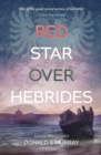 Red Star Over Hebrides - Book