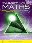 Target your Maths plus Mastery Year 5 - Book