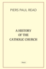 A History of the Catholic Church - Book