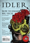 The Idler : 92, August/September 2023: How to Smash Big Tech - Book