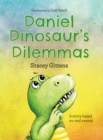 Daniel Dinosaur's Dilemmas - Book
