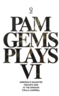 Pam Gems Plays 6 : 6 - Book