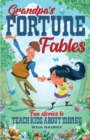 Grandpa's Fortune Fables - Book