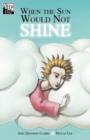 When the Sun would not Shine - eBook