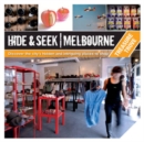 Hide & Seek Melbourne: Treasure Trove - Book