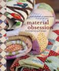 Material Obsession : Contemporary Quilt Designs - Book