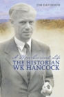 A Three-cornered Life : The Historian W.K. Hancock - Book