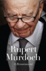 Rupert Murdoch : A Reassessment - Book