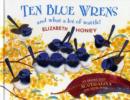 Ten Blue Wrens - Book