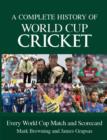 Complete History of World Cup Cricket - Book