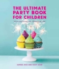 The Ultimate Party Book for Children - Book