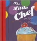 The Little Chef - Small Recipe Journal - Book