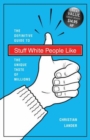 Stuff White People Like - Book