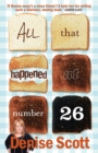 All That Happened At Number 26 - eBook