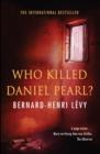Who Killed Daniel Pearl - eBook