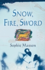 Snow, Fire, Sword - eBook