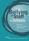 Bullying of Staff in Schools - Book