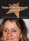 The Frances McDormand Handbook - Everything You Need to Know about Frances McDormand - Book