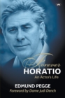 Forever Horatio : An Actor's Life - Book