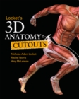 Locket's 3D Anatomy Cutouts - Book