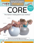 Core Anatomy of Fitness: Trainer's Inside Guide - Book