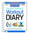 Anatomy of Fitness Personal Training and Workout Diary - Book