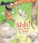 Shh! Don't Wake the Baby - Book