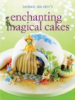 Enchanting Magical Cakes - Book