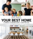 Your Best Home : 5 x spaces x 5 design steps = a better life - Book