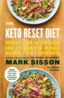 The Keto Reset Diet : Reboot Your Metabolism in 21 Days and Burn Fat Forever - eBook