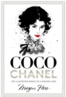 Coco Chanel : The Illustrated World of a Fashion Icon - eBook