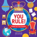 You Rule! : Create Your Own Country - Book