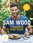 7 Minutes to Better Health - Book