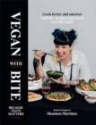 Vegan With Bite : Because Taste Matters - Book