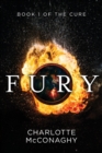 Fury: Book One of The Cure (Omnibus Edition) - Book