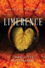 Limerence: Book Three of The Cure (Omnibus Edition) - Book