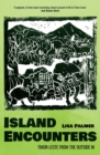 Island Encounters : Timor-Leste from the outside in - Book
