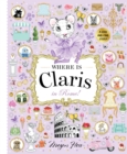 Where is Claris in Rome! : Claris: A Look-and-find Story! Volume 4 - Book